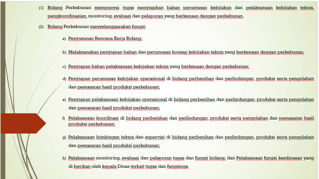 TUGAS DAN FUNGSI BIDANG PERKEBUNAN