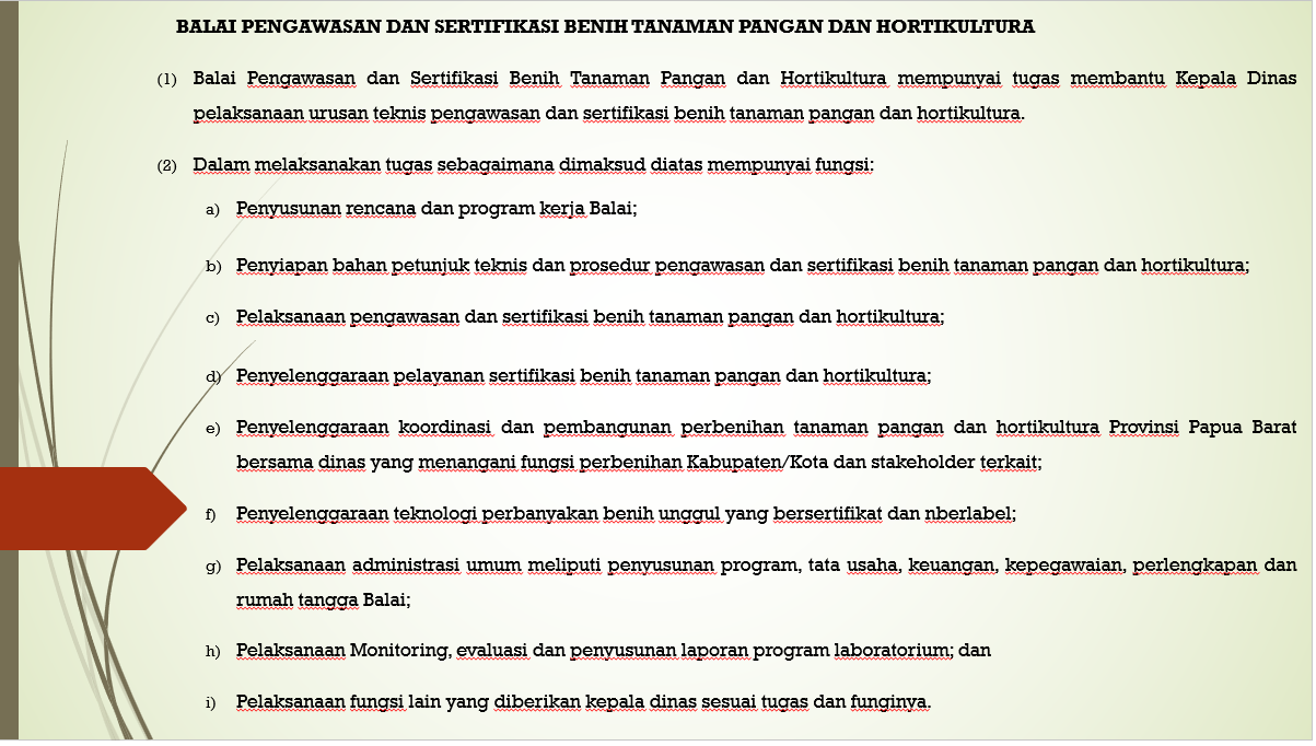 TUGAS DAN FUNGSI BALAI PENGAWASAN DAN SERTIFIKASI BENIH TANAMAN PANGAN DAN HORTIKULTURA 